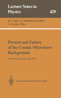 Vorderes Coverbild Present and Future of the Cosmic Microwave Background