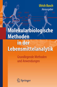 Vorderes Coverbild Molekularbiologische Methoden in der Lebensmittelanalytik