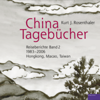 Vorderes Coverbild China-Tagebücher – Reiseberichte Band 2