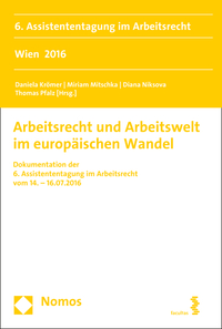 Vorderes Coverbild Arbeitsrecht und Arbeitswelt im europäischen Wandel