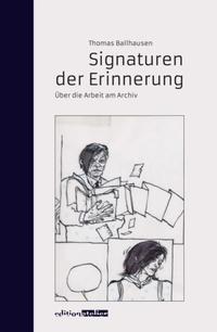 Vorderes Coverbild Signaturen der Erinnerung