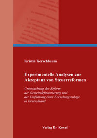 Vorderes Coverbild Experimentelle Analysen zur Akzeptanz von Steuerreformen