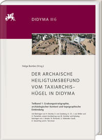 Vorderes Coverbild Der archaische Heiligtumsbefund vom Taxiarchis-Hügel in Didyma