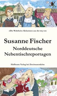 Vorderes Coverbild Norddeutsche Nebentischreportagen