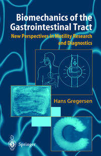 Vorderes Coverbild Biomechanics of the Gastrointestinal Tract