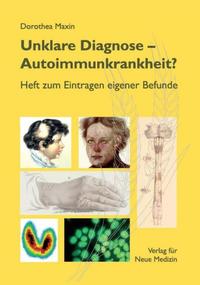 Vorderes Coverbild Unklare Diagnose - Autoimmunkrankheit?