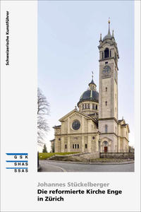 Vorderes Coverbild Die reformierte Kirche Enge in Zürich