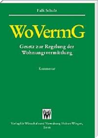 Vorderes Coverbild WoVermG Gesetz zur Regelung der Wohnungsvermittlung