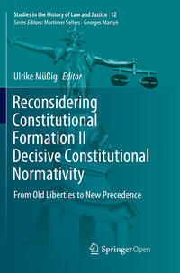 Vorderes Coverbild Reconsidering Constitutional Formation II Decisive Constitutional Normativity