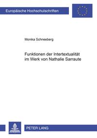 Vorderes Coverbild Funktionen der Intertextualität im Werk von Nathalie Sarraute