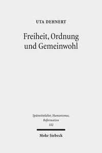 Vorderes Coverbild Freiheit, Ordnung und Gemeinwohl