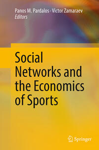 Vorderes Coverbild Social Networks and the Economics of Sports