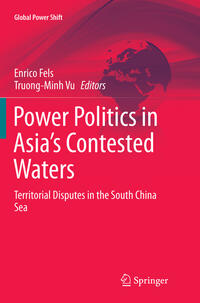 Vorderes Coverbild Power Politics in Asia’s Contested Waters