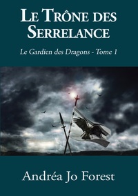 Vorderes Coverbild Le Trône des Serrelance