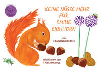 Vorderes Coverbild Keine Nüsse mehr für Emilie Eichhorn
