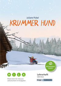 Vorderes Coverbild Krummer Hund – Juliane Pickel – Materialien für inklusive Lektürearbeit mit Aufgaben – Lehrerheft
