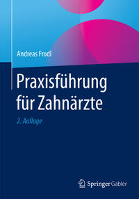 Vorderes Coverbild Praxisführung für Zahnärzte