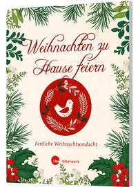 Vorderes Coverbild Weihnachten zu Hause feiern