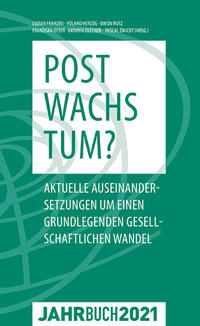 Vorderes Coverbild Denknetz Jahrbuch 2021: Postwachstum