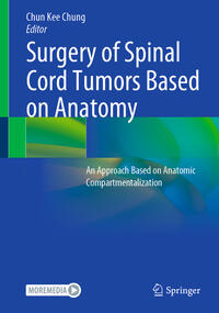 Vorderes Coverbild Surgery of Spinal Cord Tumors Based on Anatomy