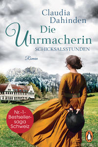 Vorderes Coverbild Die Uhrmacherin - Schicksalsstunden