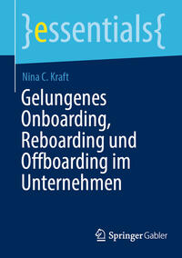 Vorderes Coverbild Gelungenes Onboarding, Reboarding und Offboarding im Unternehmen