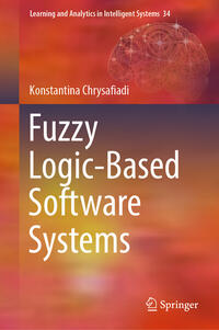 Vorderes Coverbild Fuzzy Logic-Based Software Systems