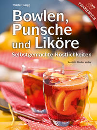 Vorderes Coverbild Bowlen, Punsche und Liköre