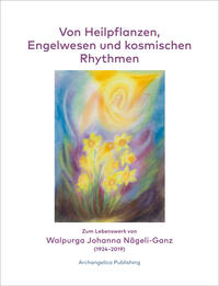 Vorderes Coverbild Von Heilpflanzen, Engelwesen und kosmischen Rhythmen