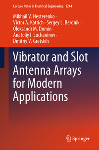 Vorderes Coverbild Vibrator and Slot Antenna Arrays for Modern Applications