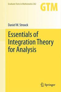 Vorderes Coverbild Essentials of Integration Theory for Analysis