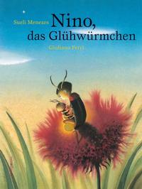 Vorderes Coverbild Nino, das Glühwürmchen