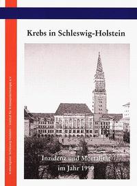 Vorderes Coverbild Krebs in Schleswig-Holstein - Jahresbericht 1999