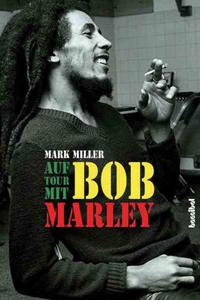 Vorderes Coverbild Auf Tour mit Bob Marley