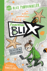 Vorderes Coverbild Florentine Blix (3). Die Rache des Seesterns