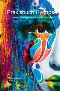 Vorderes Coverbild Praxisbuch Hypnose