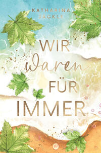 Vorderes Coverbild Wir waren für immer