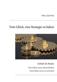 Vorderes Coverbild Vom Glück, eine Strategie zu haben
