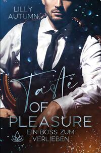 Vorderes Coverbild Taste of Pleasure - Ein Boss zum Verlieben