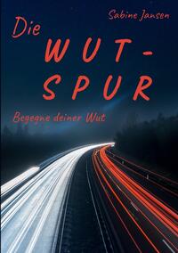 Vorderes Coverbild Die Wut-Spur