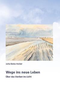 Vorderes Coverbild Wege ins neue Leben