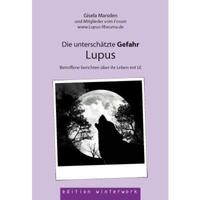 Vorderes Coverbild Die unterschätzte Gefahr Lupus
