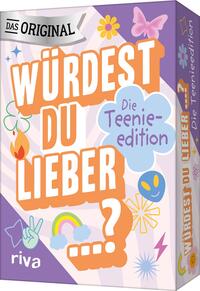 Vorderes Coverbild Würdest du lieber …? – Die Teenieedition