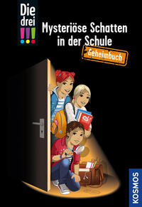 Vorderes Coverbild Die drei !!!, Mysteriöse Schatten in der Schule