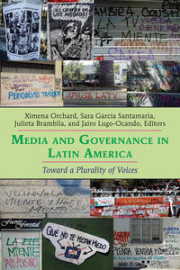 Vorderes Coverbild Media and Governance in Latin America