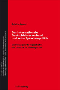 Vorderes Coverbild Der Internationale Deutschlehrerverband und seine Sprachenpolitik