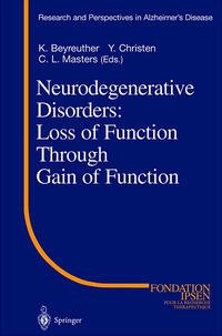 Vorderes Coverbild Neurodegenerative Disorders: Loss of Function Through Gain of Function