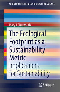 Vorderes Coverbild The Ecological Footprint as a Sustainability Metric