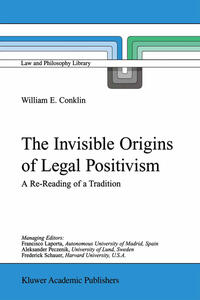 Vorderes Coverbild The Invisible Origins of Legal Positivism
