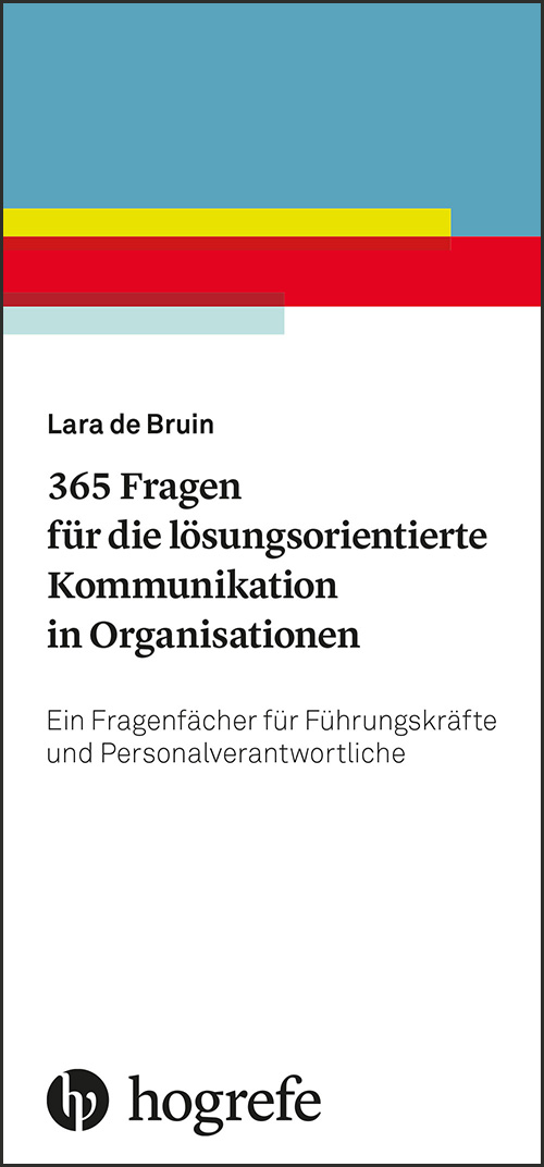 Anderes Coverbild 365 Fragen für die lösungsorientierte Kommunikation in Organisationen